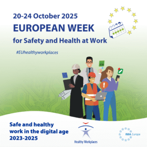 European Week for Health & Safety at Work 2025 | IMA Europe
